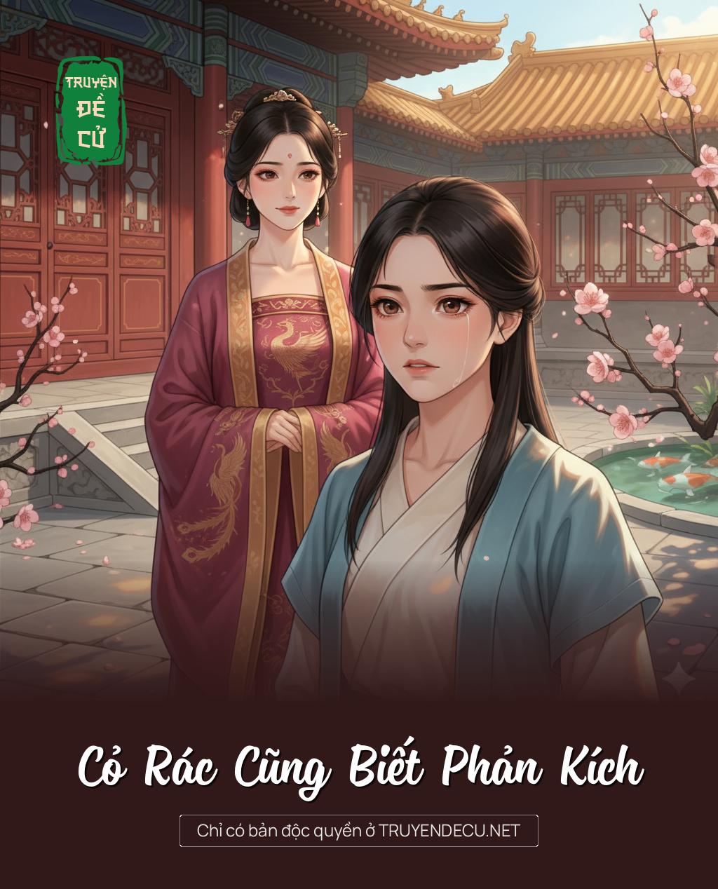 
                            Cỏ Rác Cũng Biết Phản Kích