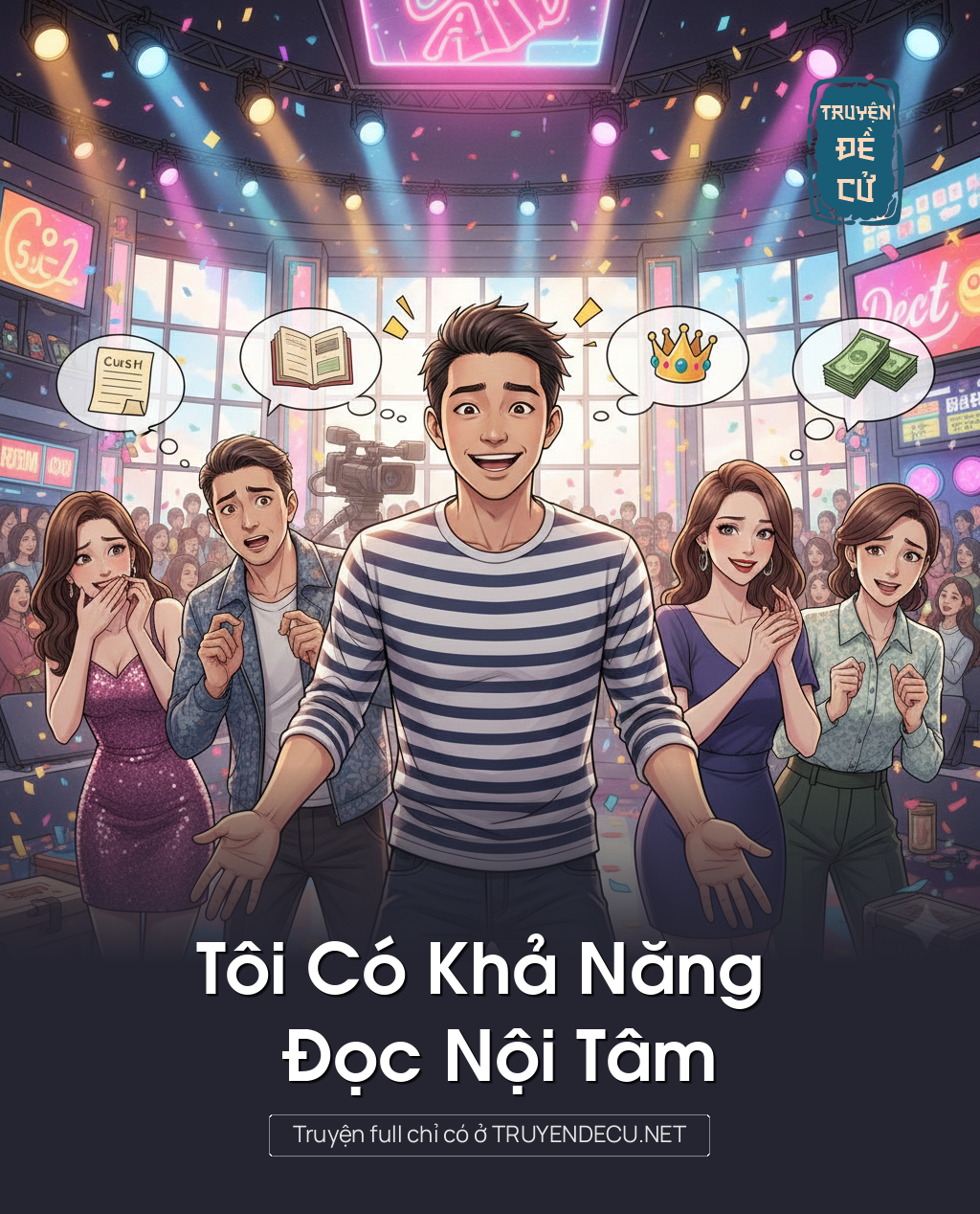 
                            Tôi Có Khả Năng Đọc Nội Tâm