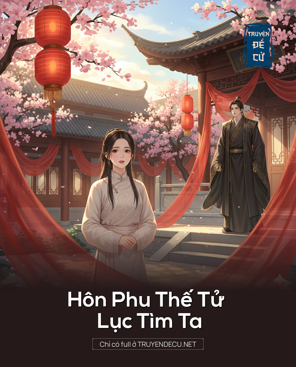 
                            Hôn Phu Thế Tử Lục Tìm Ta