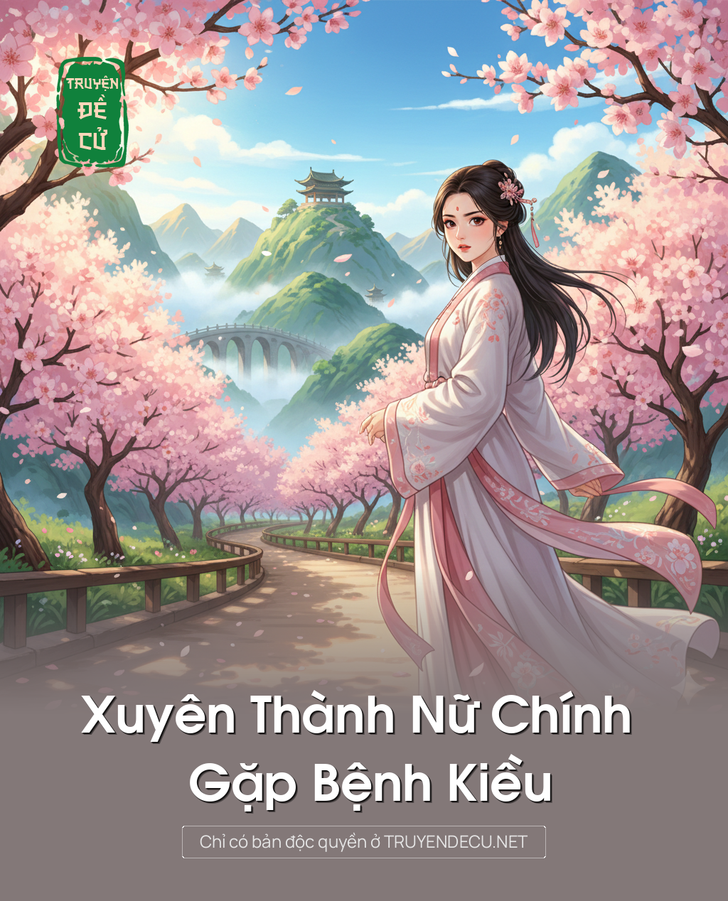 
                            Xuyên Thành Nữ Chính Gặp Bệnh Kiều