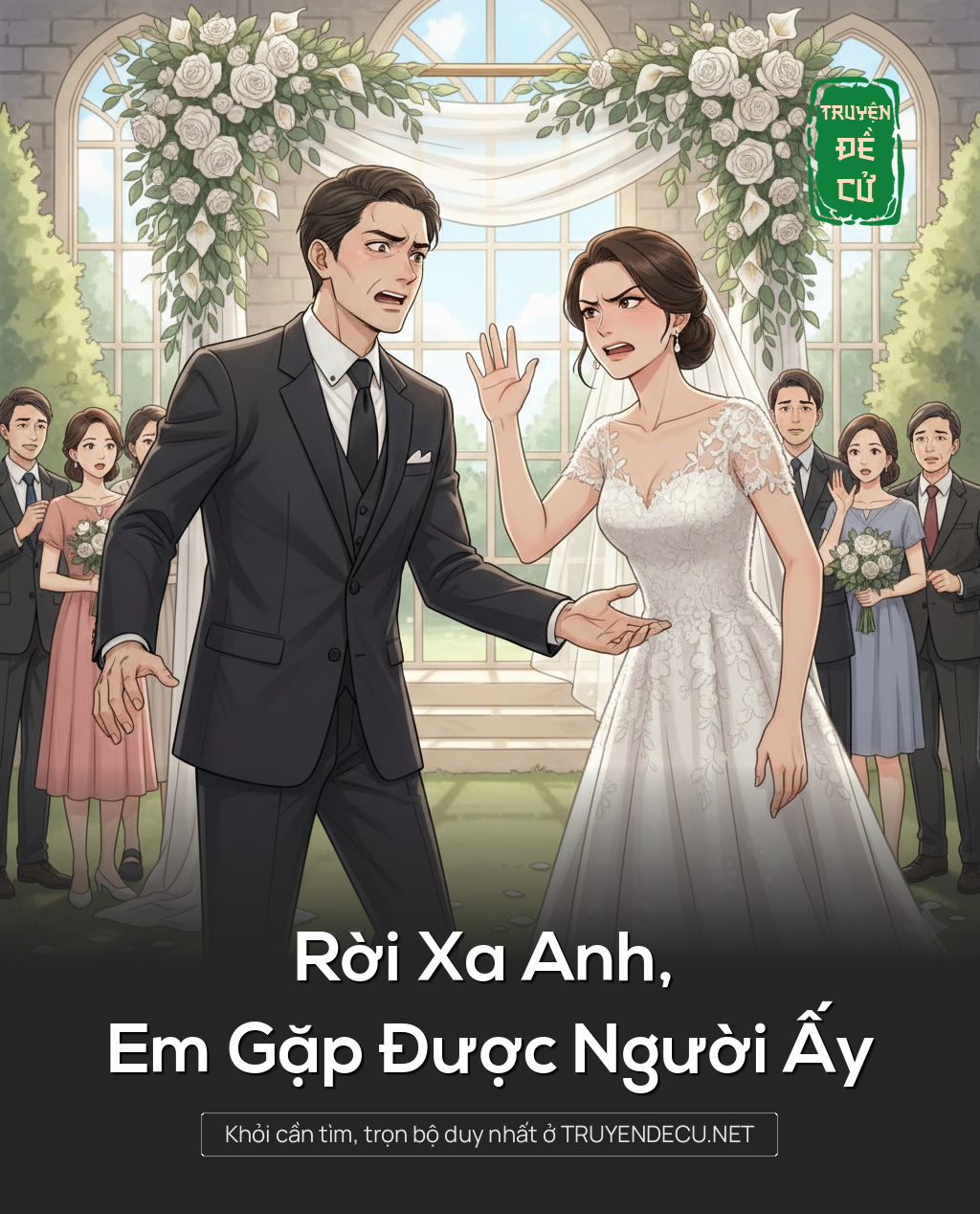 
                            Rời Xa Anh, Em Gặp Được Người Ấy