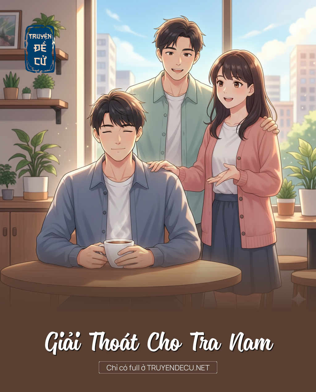 
                            Giải Thoát Cho Tra Nam