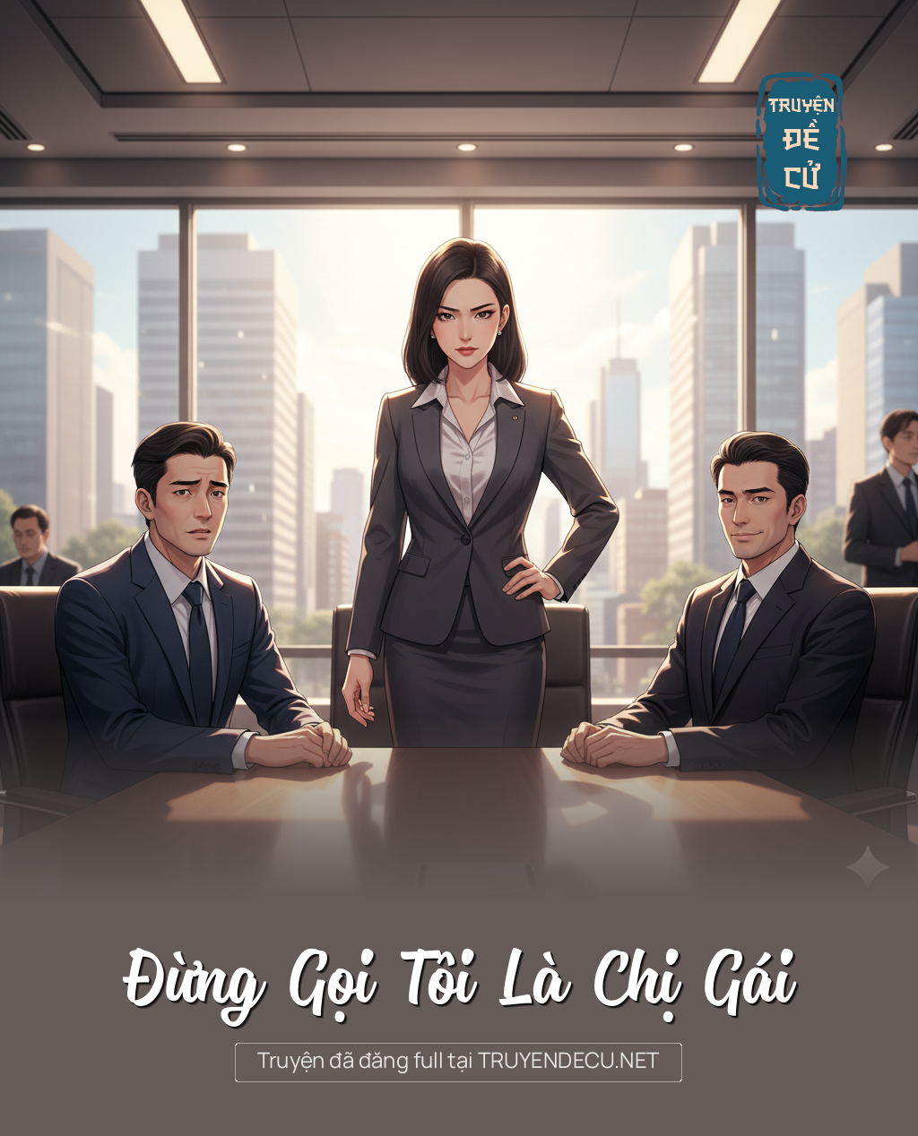 
                            Đừng Gọi Tôi Là Chị Gái