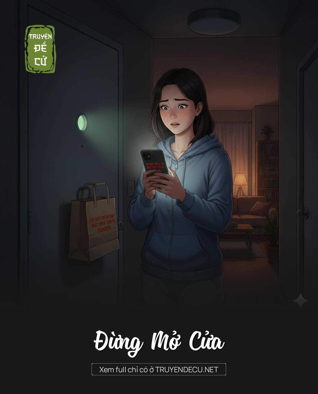 
                            Đừng Mở Cửa