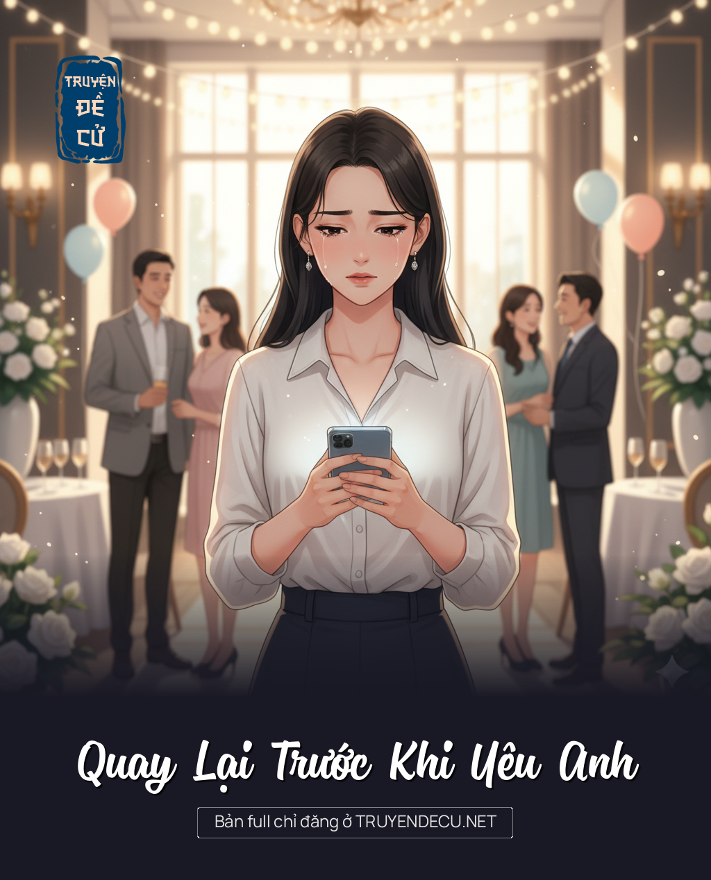 
                            Quay Lại Trước Khi Yêu Anh
