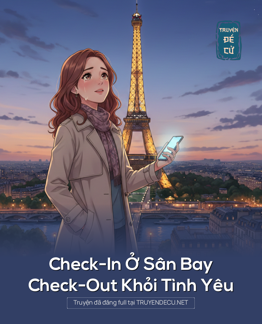 
                            Check-In Ở Sân Bay, Check-Out Khỏi Tình Yêu