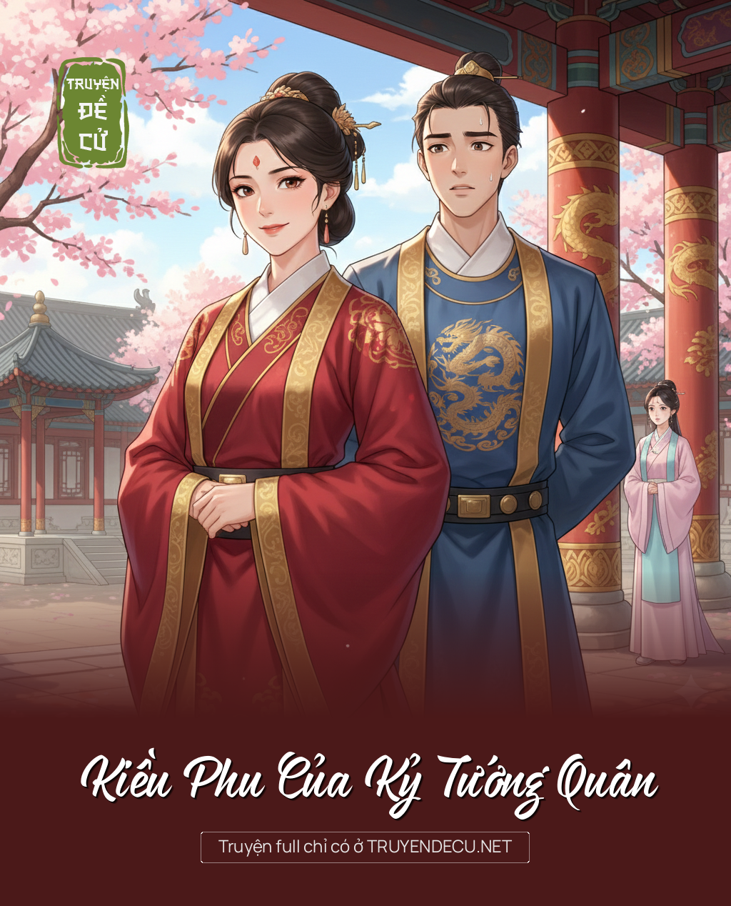 
                            Kiều Phu Của Kỷ Tướng Quân