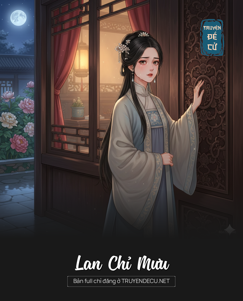 
                            Lan Chỉ Mưu
