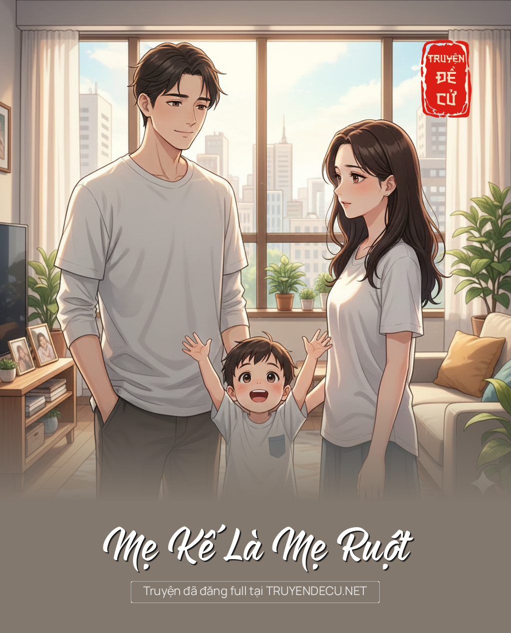 
                            Mẹ Kế Là Mẹ Ruột