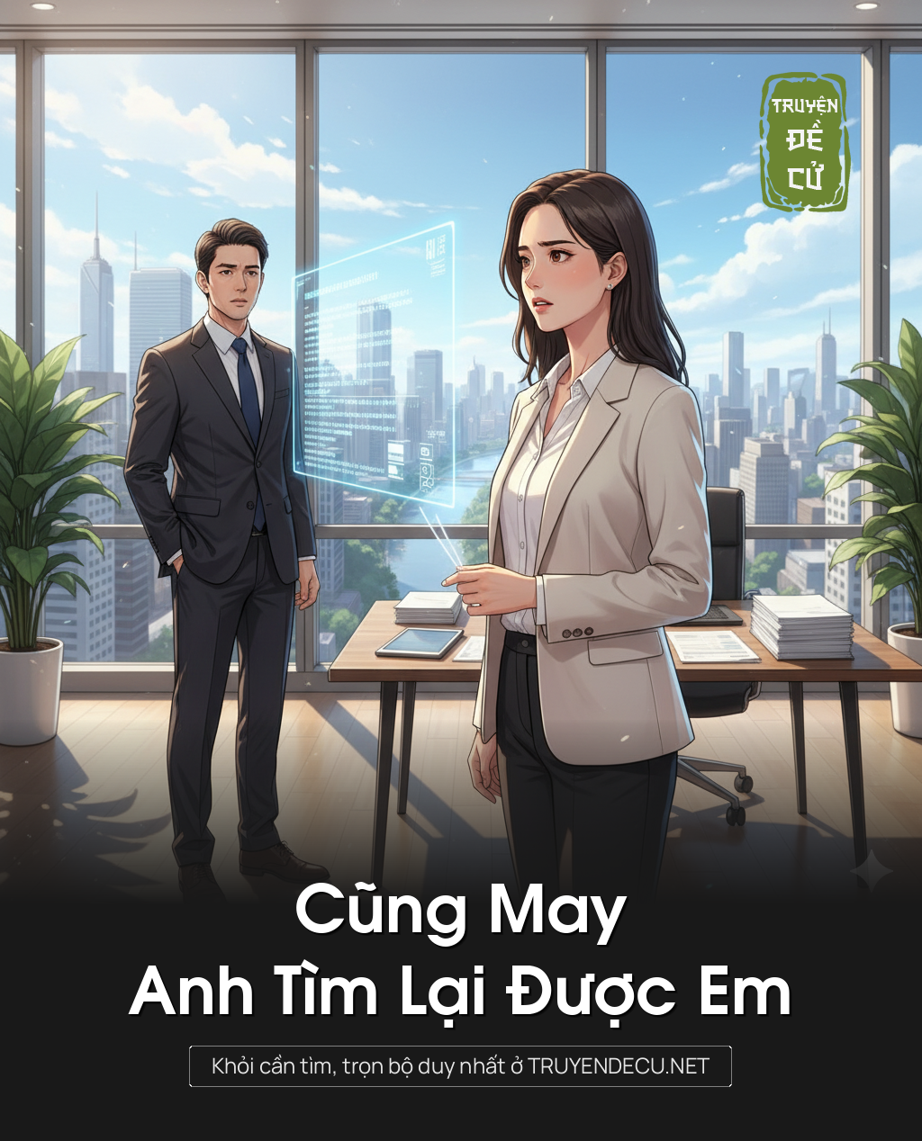 
                            Cũng May Anh Tìm Lại Được Em