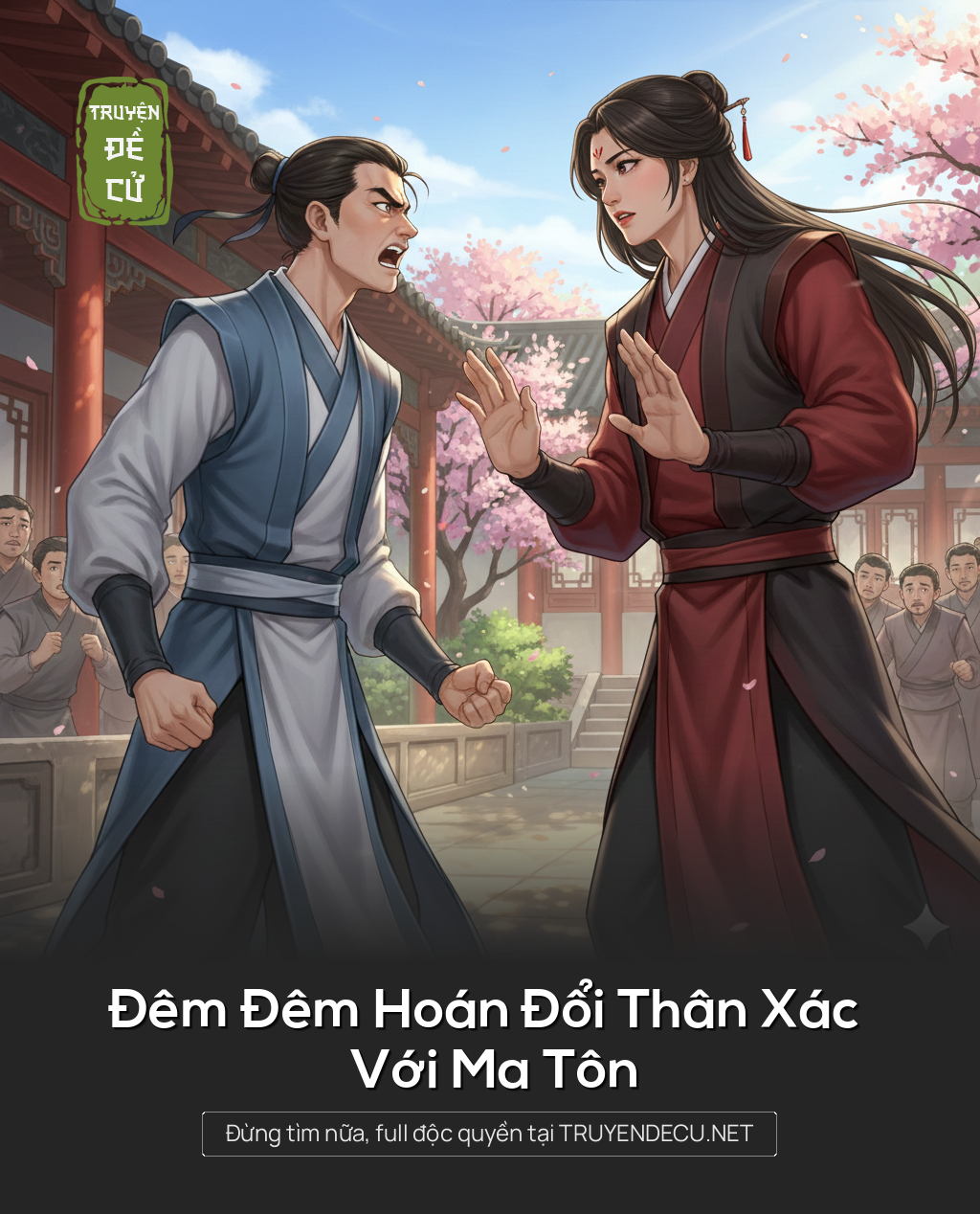 
                            Đêm Đêm Hoán Đổi Thân Xác Với Ma Tôn