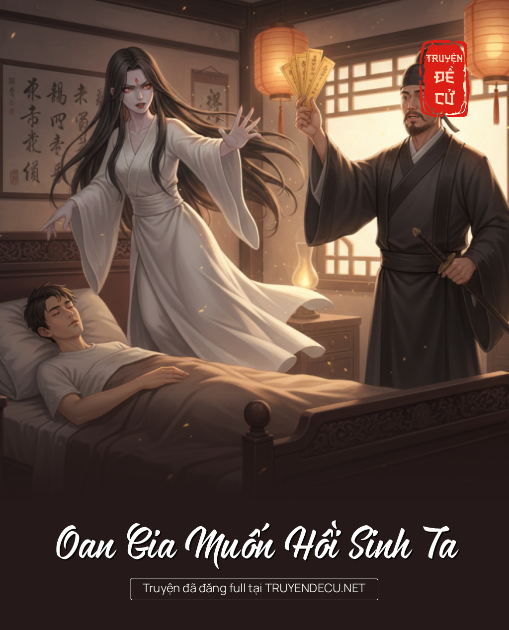 
                            Oan Gia Muốn Hồi Sinh Ta