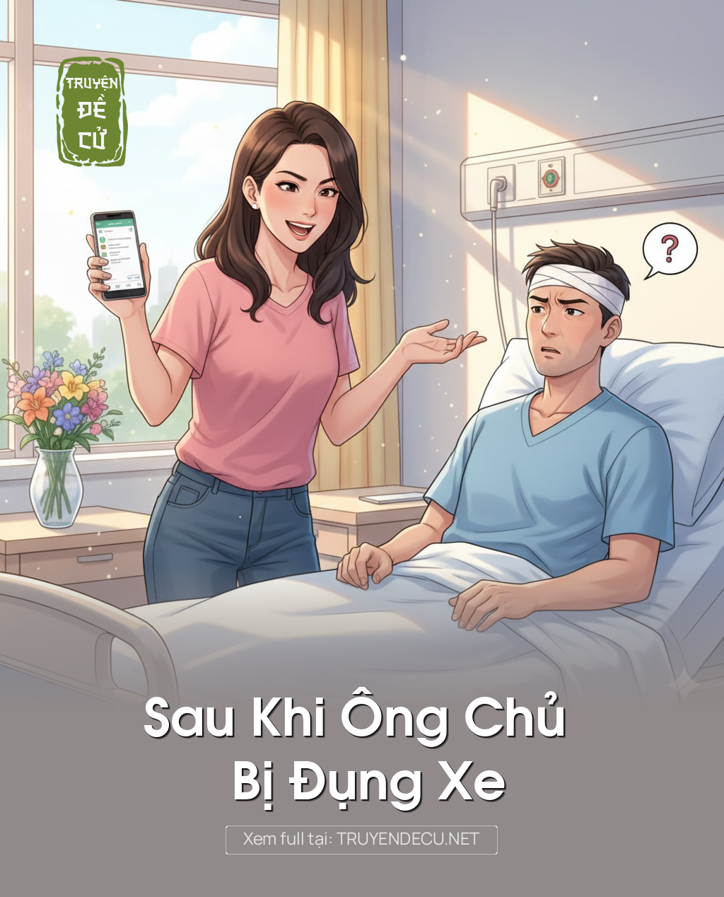 
                            Sau Khi Ông Chủ Bị Đụng Xe