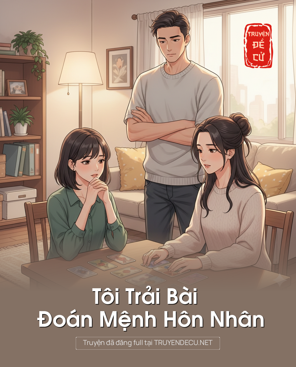 
                            Tôi Trải Bài Đoán Mệnh Hôn Nhân