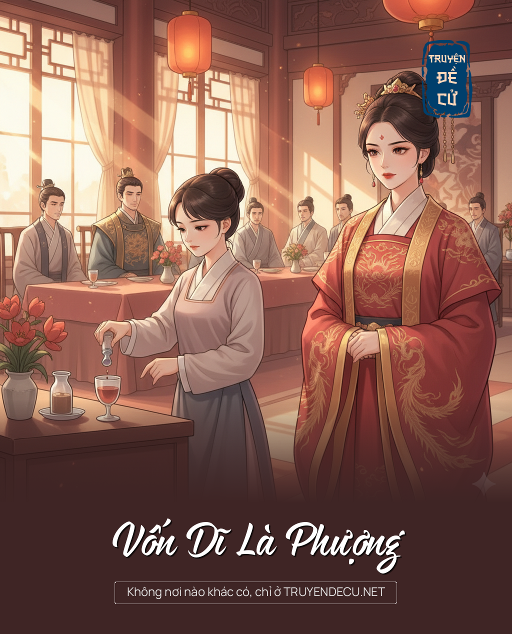 
                            Vốn Dĩ Là Phượng