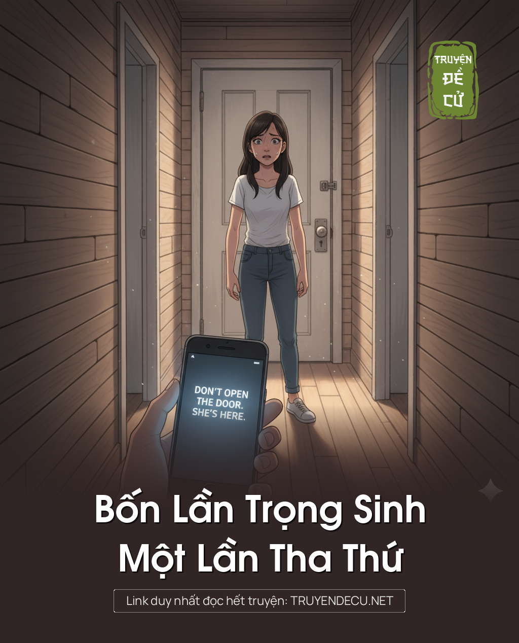 
                            Bốn Lần Trọng Sinh, Một Lần Tha Thứ