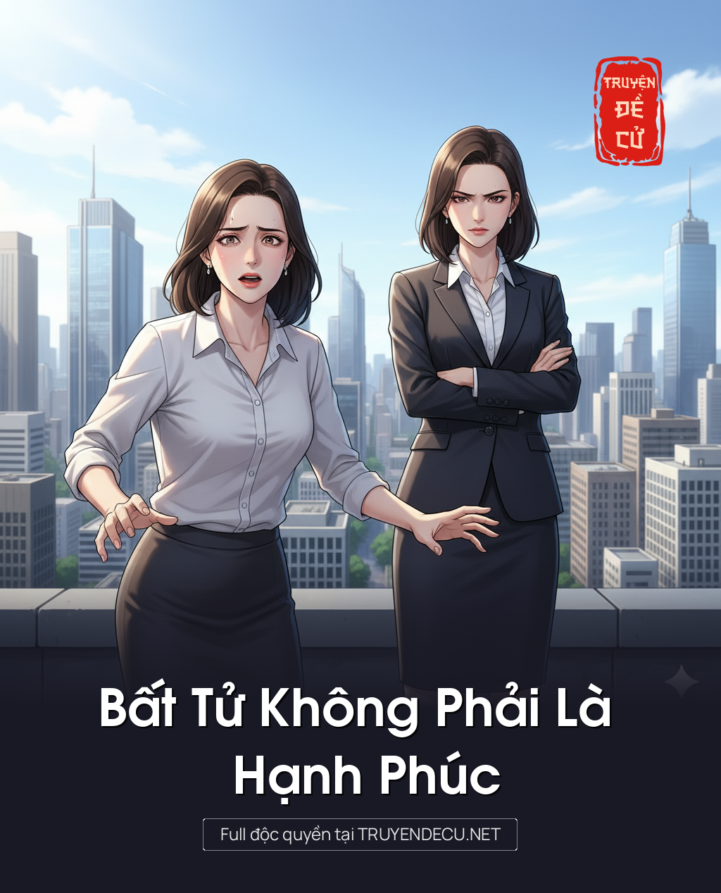 
                            Bất Tử Không Phải Là Hạnh Phúc