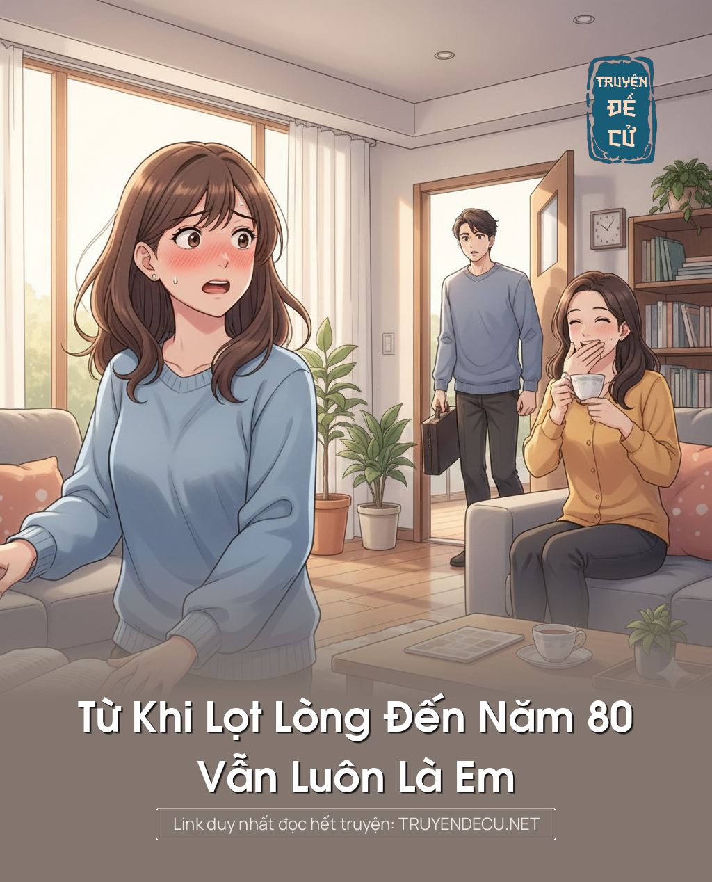 
                            Từ Khi Lọt Lòng Đến Năm 80, Vẫn Luôn Là Em