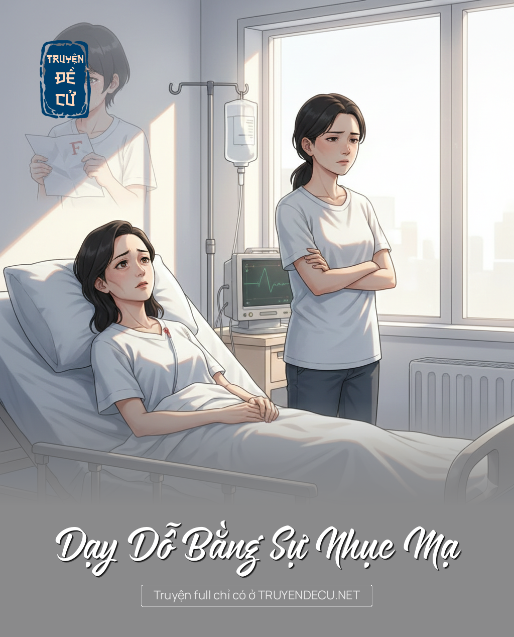 
                            Dạy Dỗ Bằng Sự Nhục Mạ