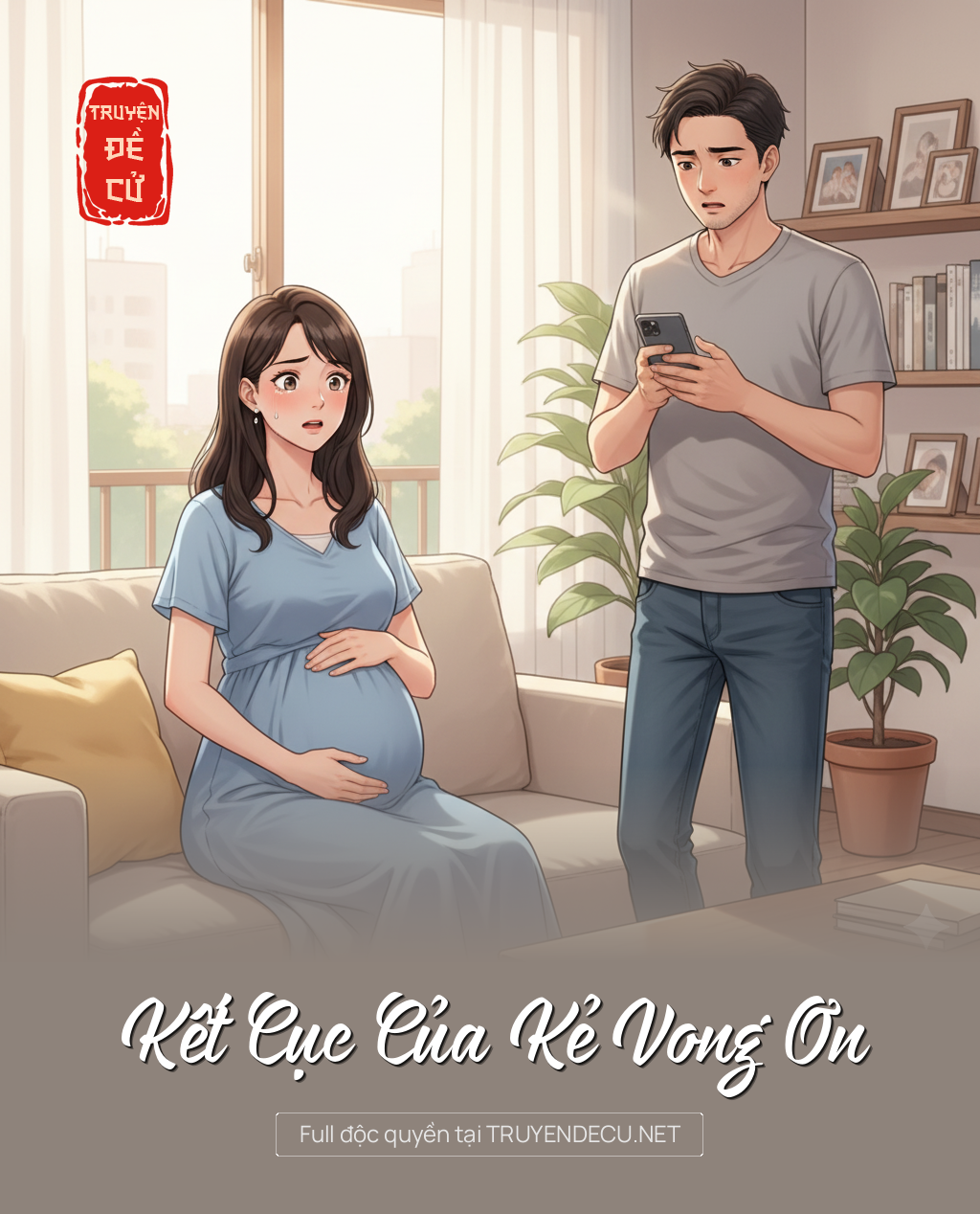 
                            Kết Cục Của Kẻ Vong Ơn