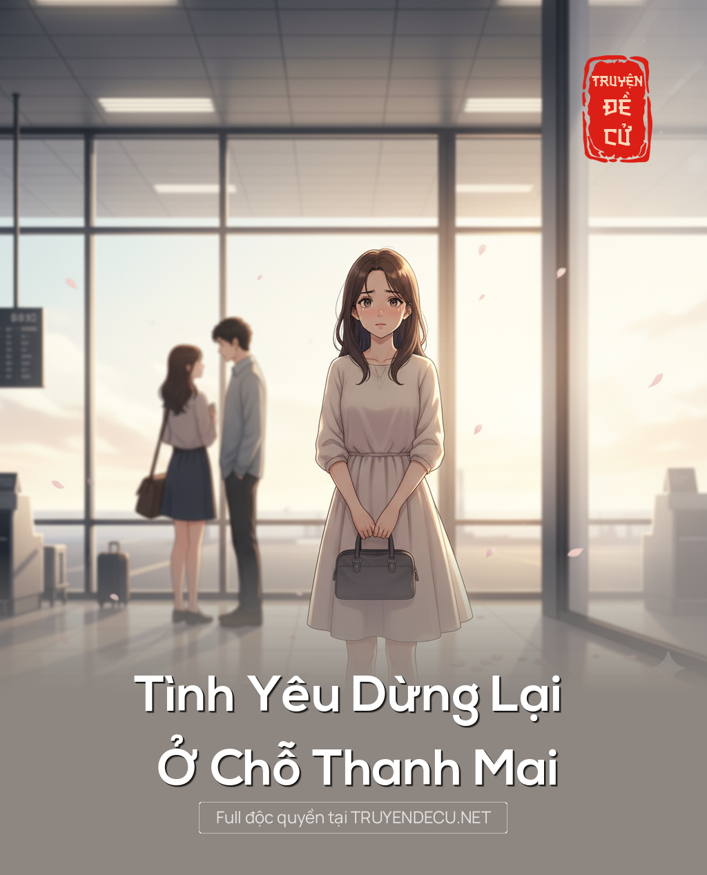 
                            Tình Yêu Dừng Lại Ở Chỗ Thanh Mai