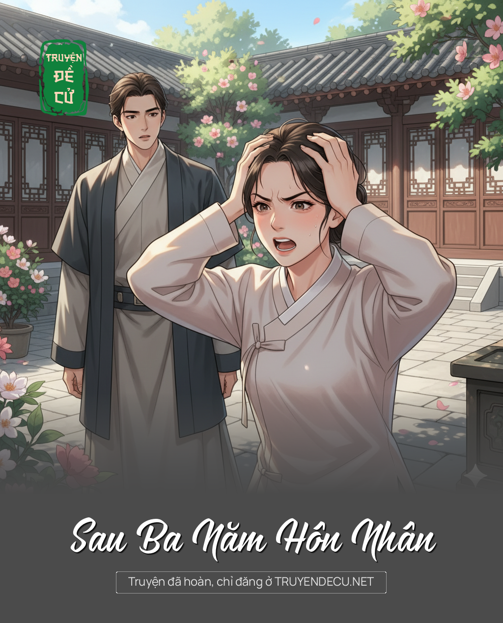 
                            Sau Ba Năm Hôn Nhân