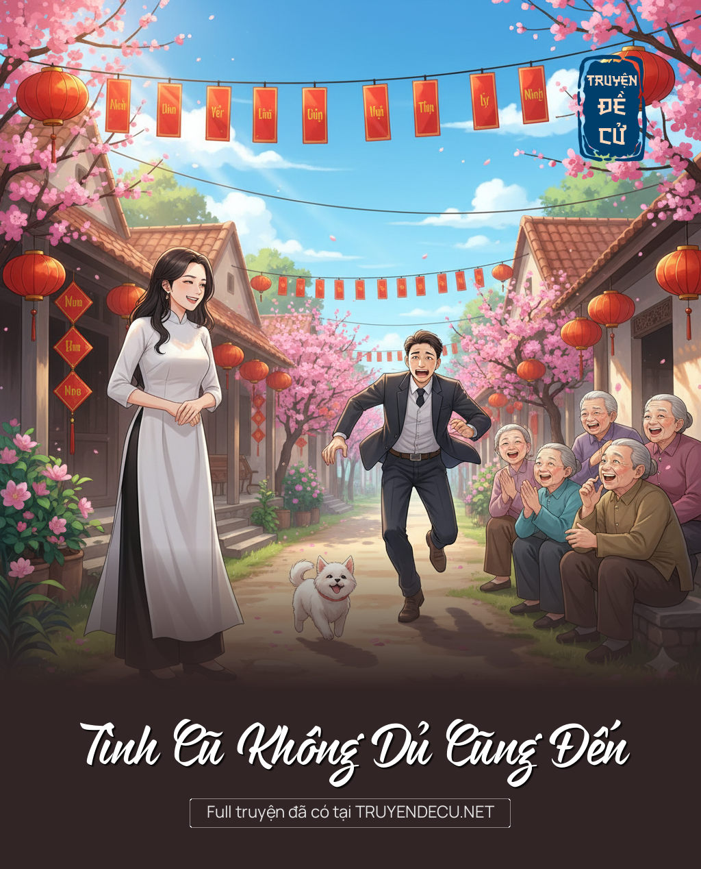 
                            Tình Cũ Không Dủ Cũng Đến