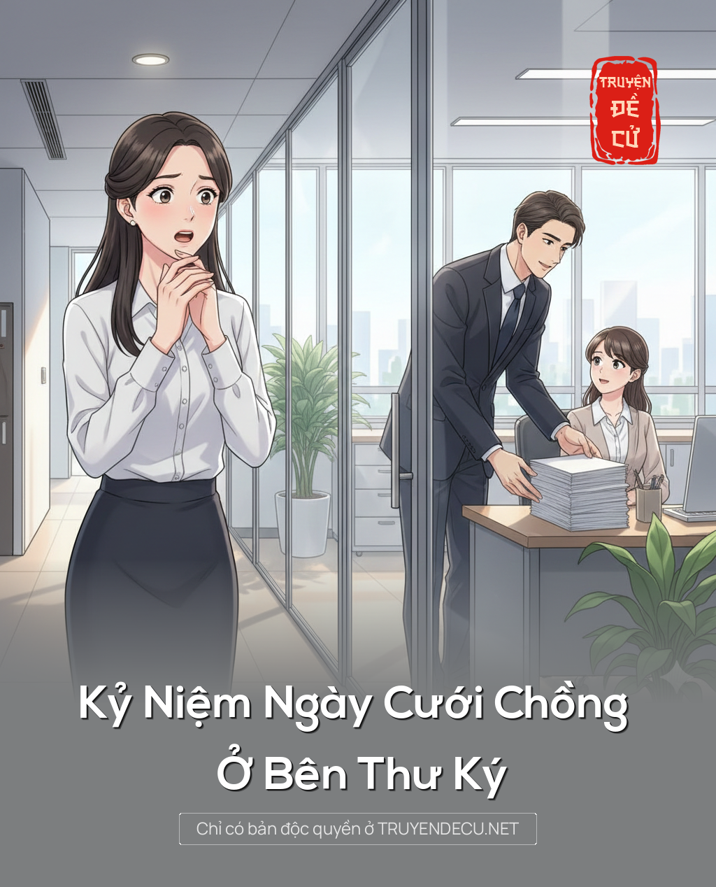 
                            Kỷ Niệm Ngày Cưới Chồng Ở Bên Thư Ký