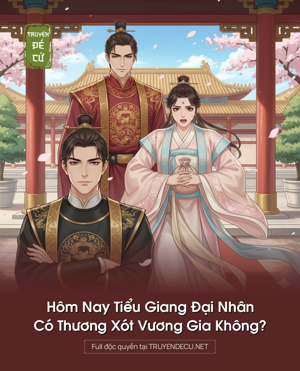 
                            Hôm Nay Tiểu Giang Đại Nhân Có Thương Xót Vương Gia Không?