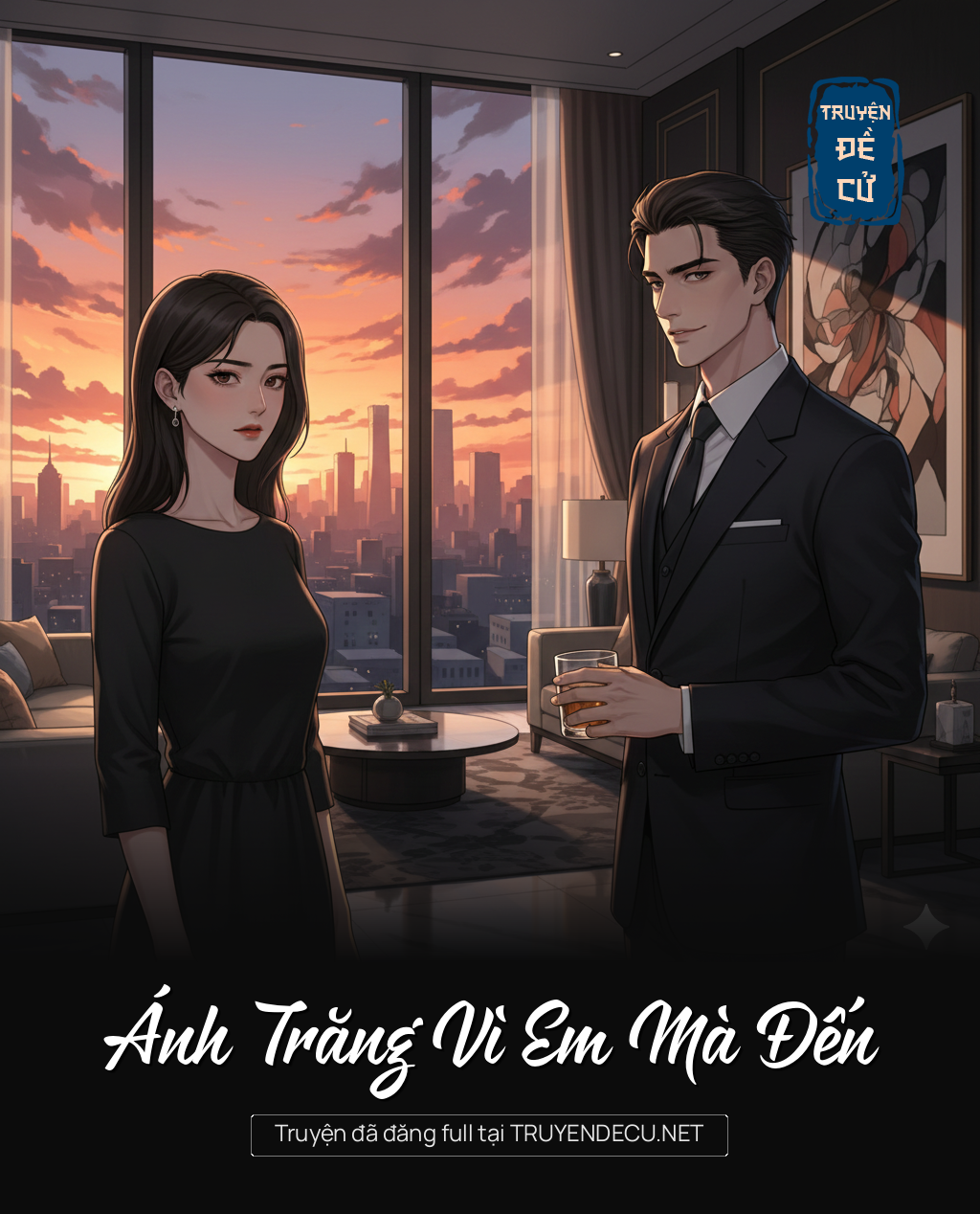 
                            Ánh Trăng Vì Em Mà Đến