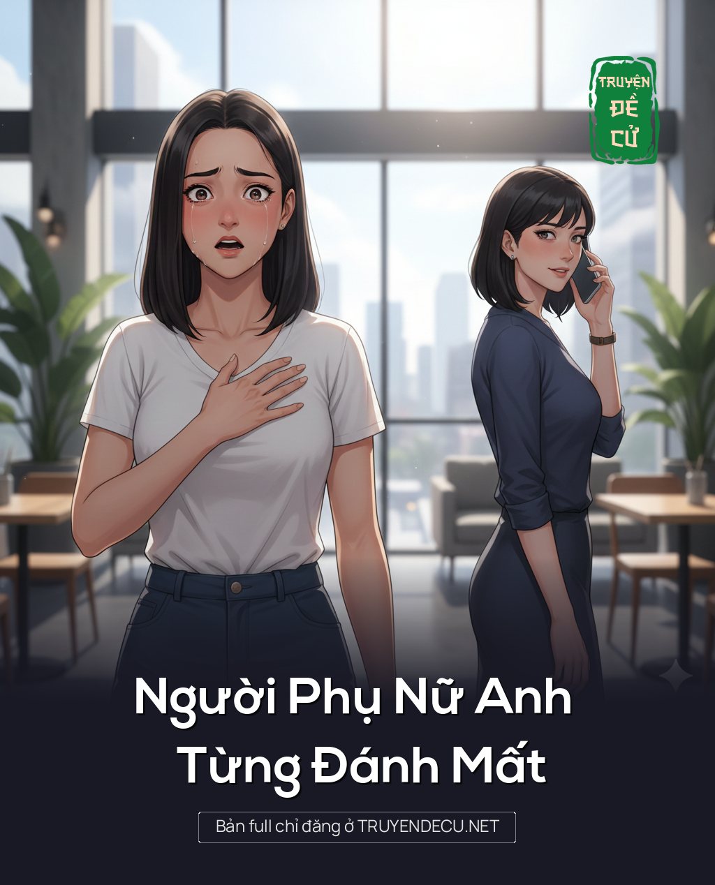 
                            Người Phụ Nữ Anh Từng Đánh Mất