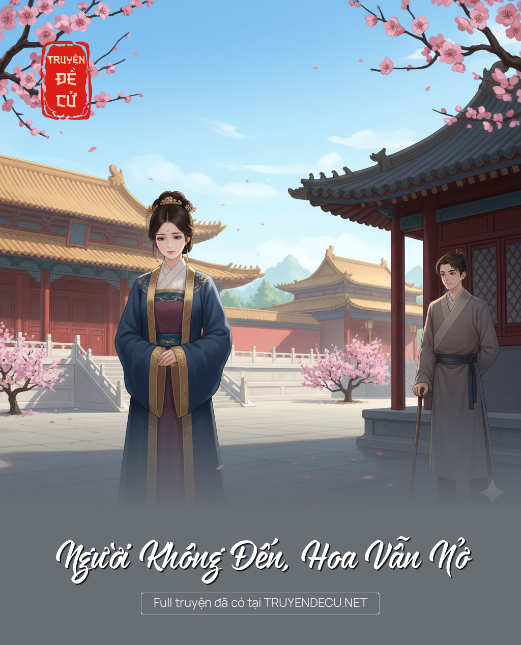 
                            Người Không Đến, Hoa Vẫn Nở