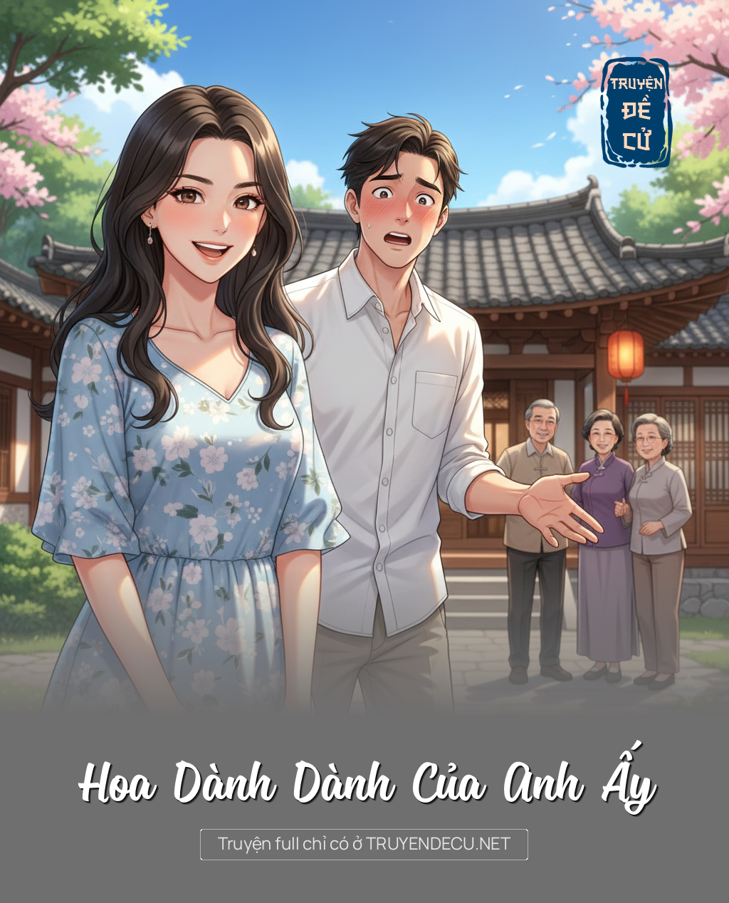 
                            Hoa Dành Dành Của Anh Ấy