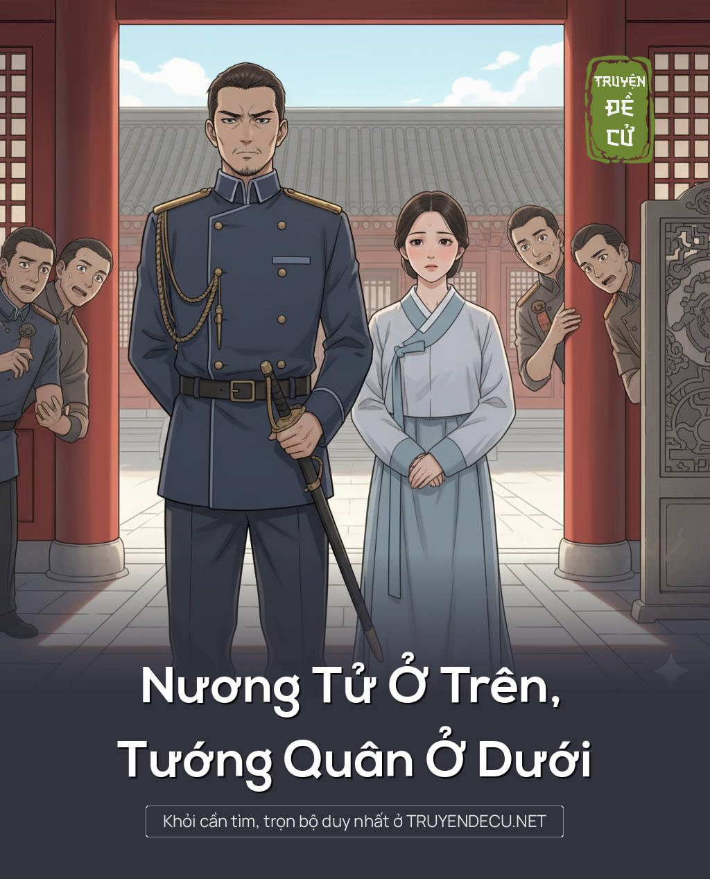 
                            Nương Tử Ở Trên, Tướng Quân Ở Dưới