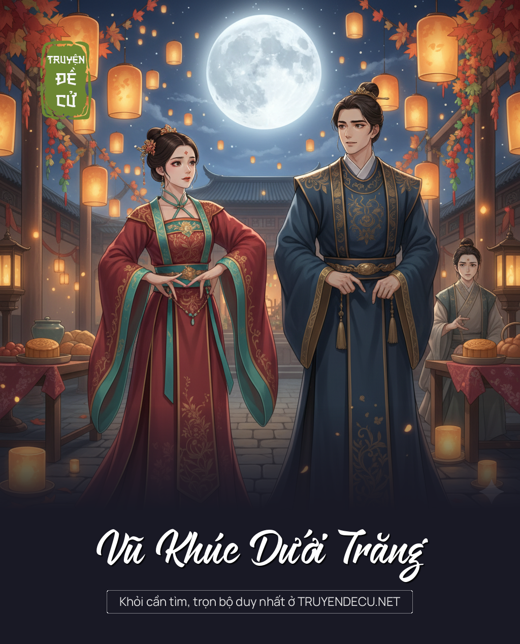 
                            Vũ Khúc Dưới Trăng