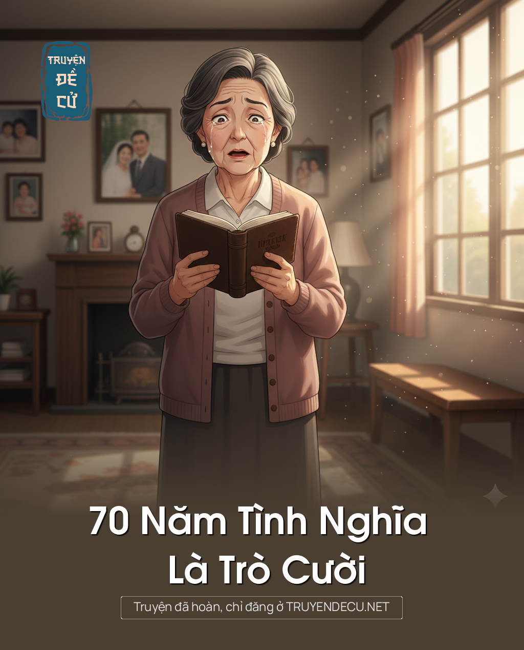 
                            70 Năm Tình Nghĩa Là Trò Cười