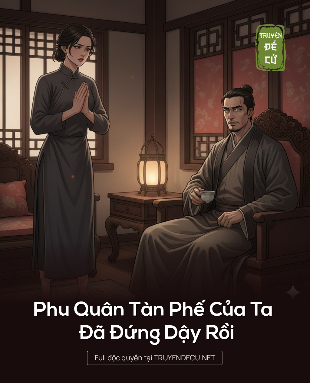 
                            Phu Quân Tàn Phế Của Ta Đã Đứng Dậy Rồi