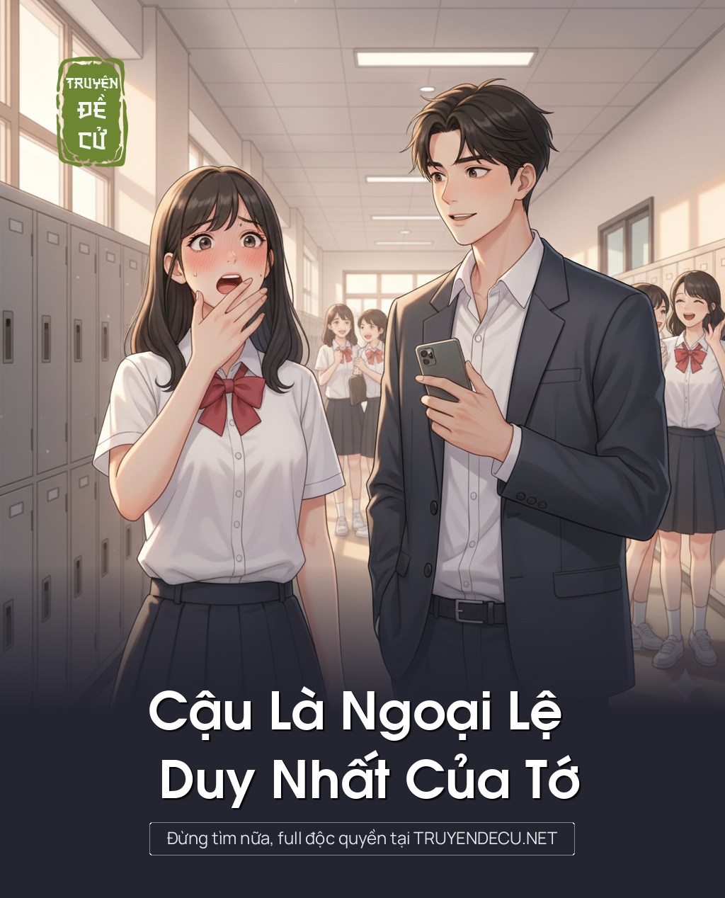 
                            Cậu Là Ngoại Lệ Duy Nhất Của Tớ