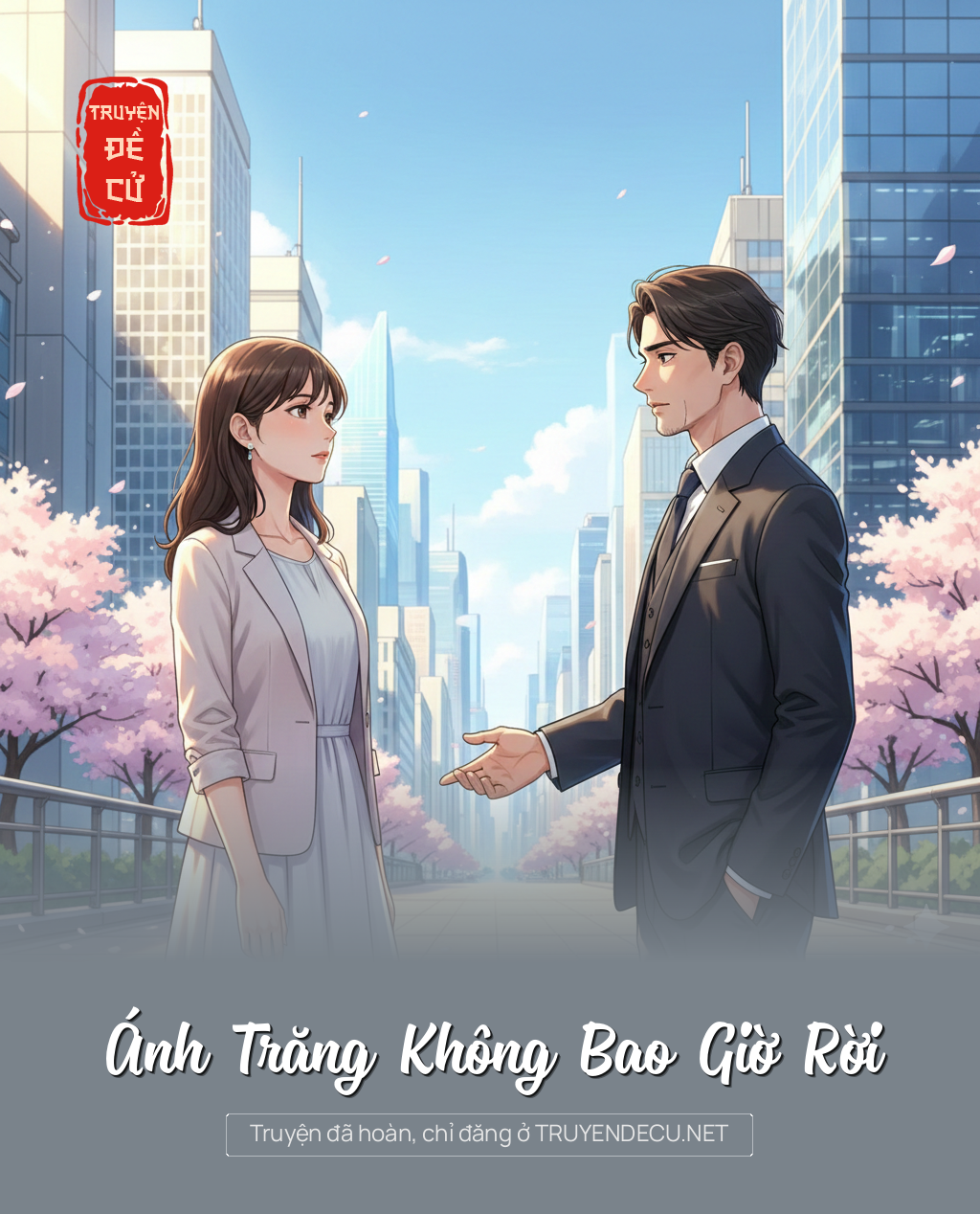 
                            Ánh Trăng Không Bao Giờ Rời