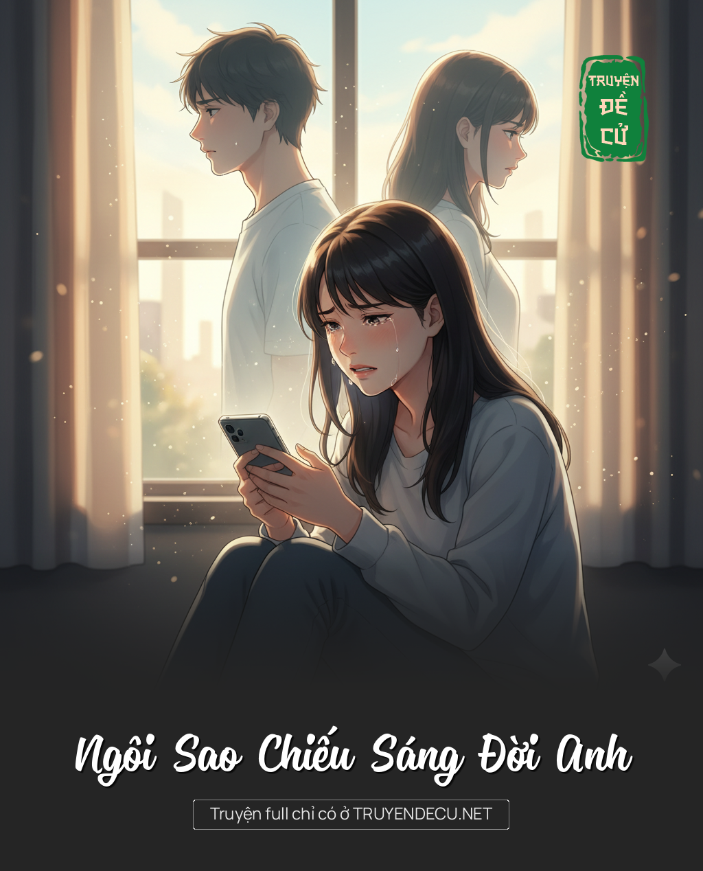 
                            Ngôi Sao Chiếu Sáng Đời Anh
