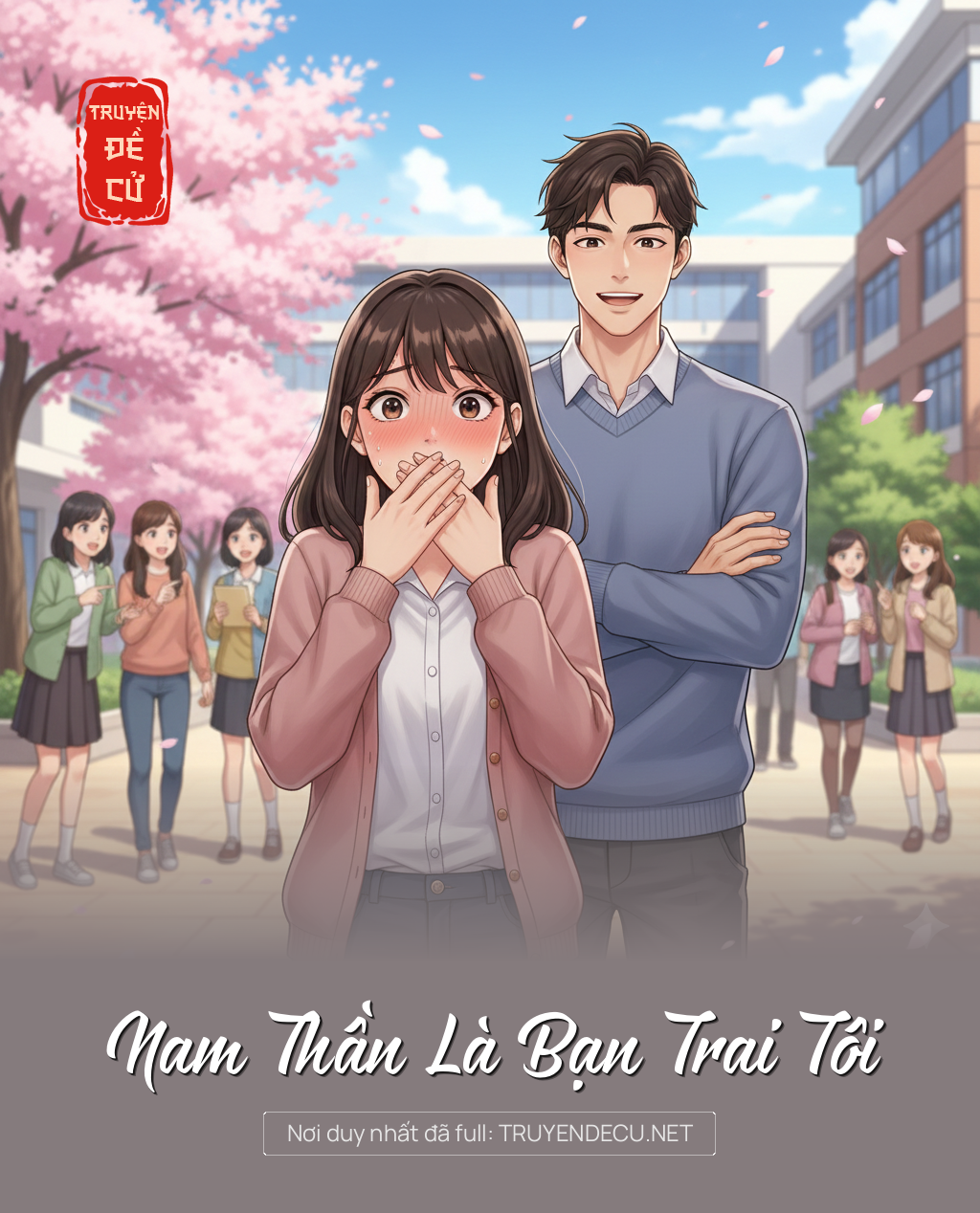 
                            Nam Thần Là Bạn Trai Tôi