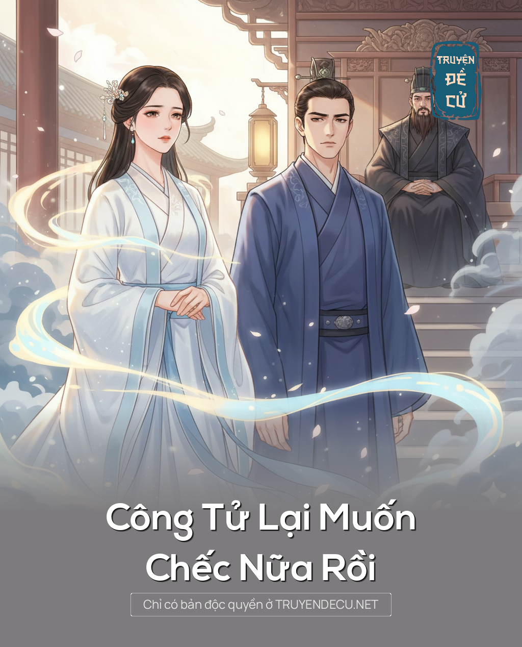 
                            Công Tử Lại Muốn Chếc Nữa Rồi