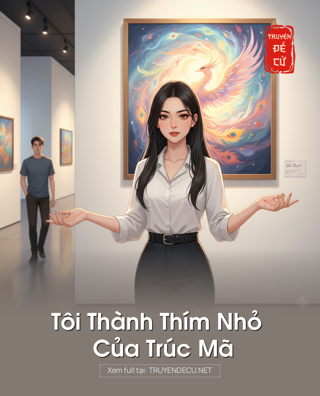 
                            Tôi Thành Thím Nhỏ Của Trúc Mã