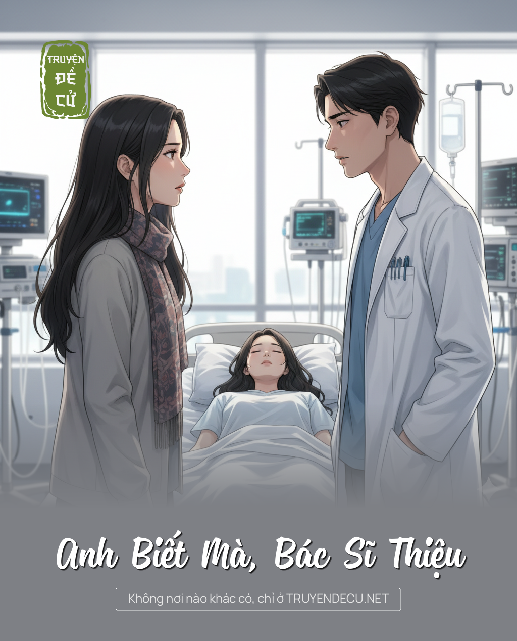 
                            Anh Biết Mà, Bác Sĩ Thiệu