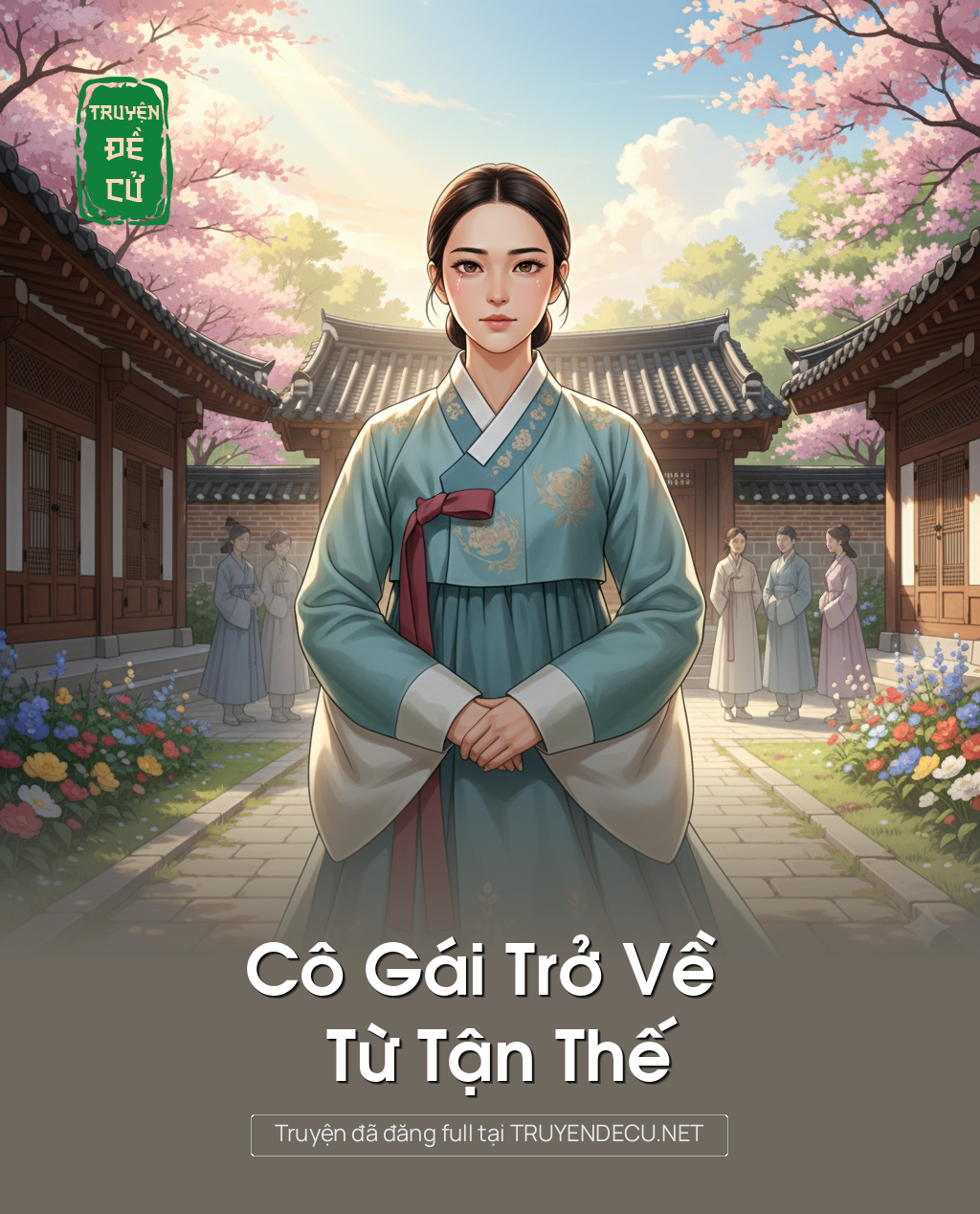 
                            Cô Gái Trở Về Từ Tận Thế