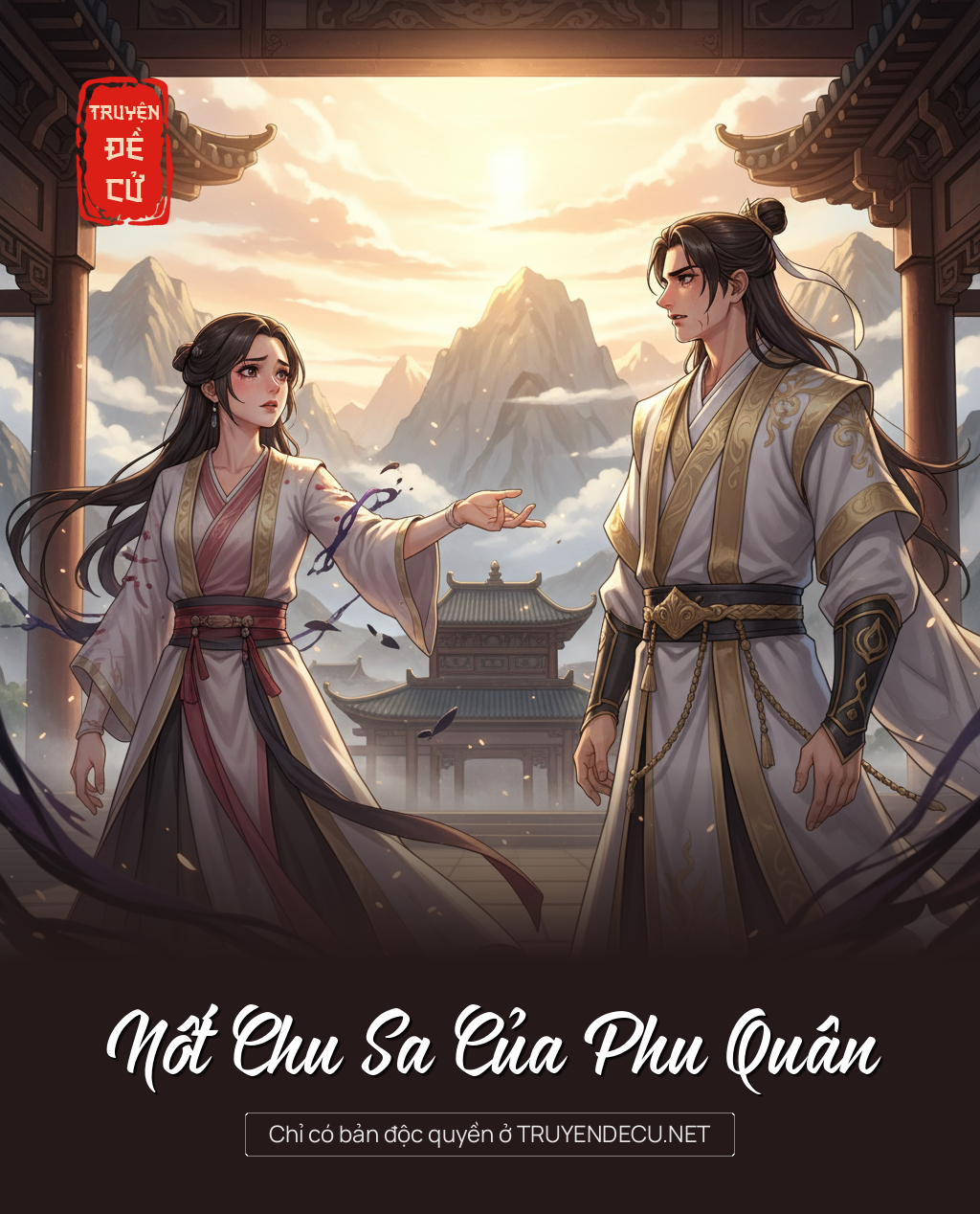 
                            Nốt Chu Sa Của Phu Quân