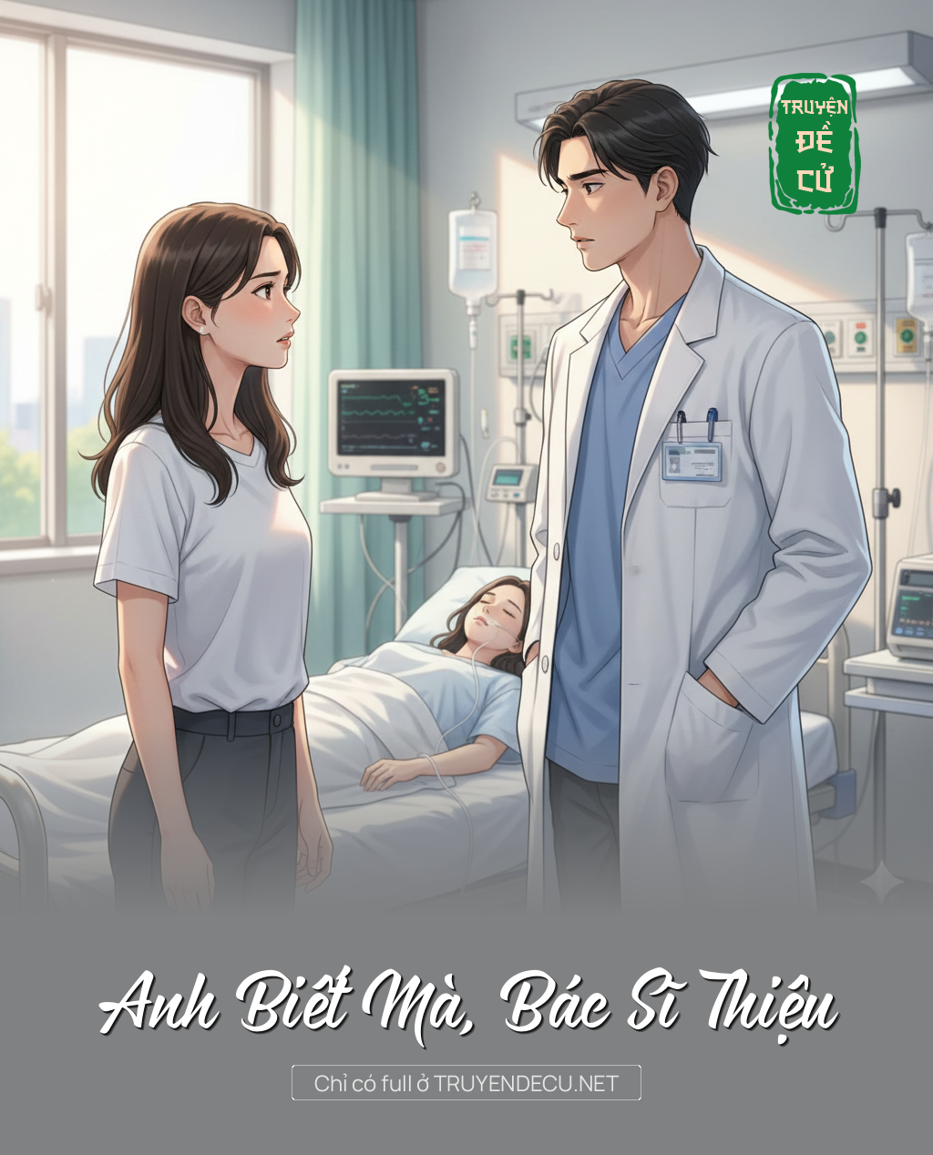 
                            Anh Biết Mà, Bác Sĩ Thiệu