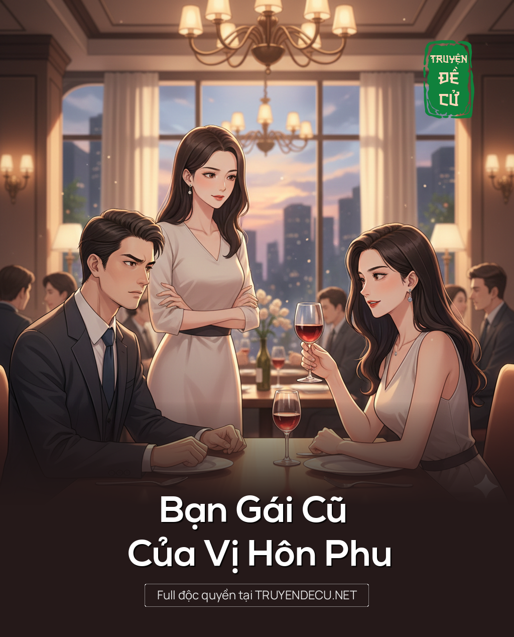 
                            Bạn Gái Cũ Của Vị Hôn Phu