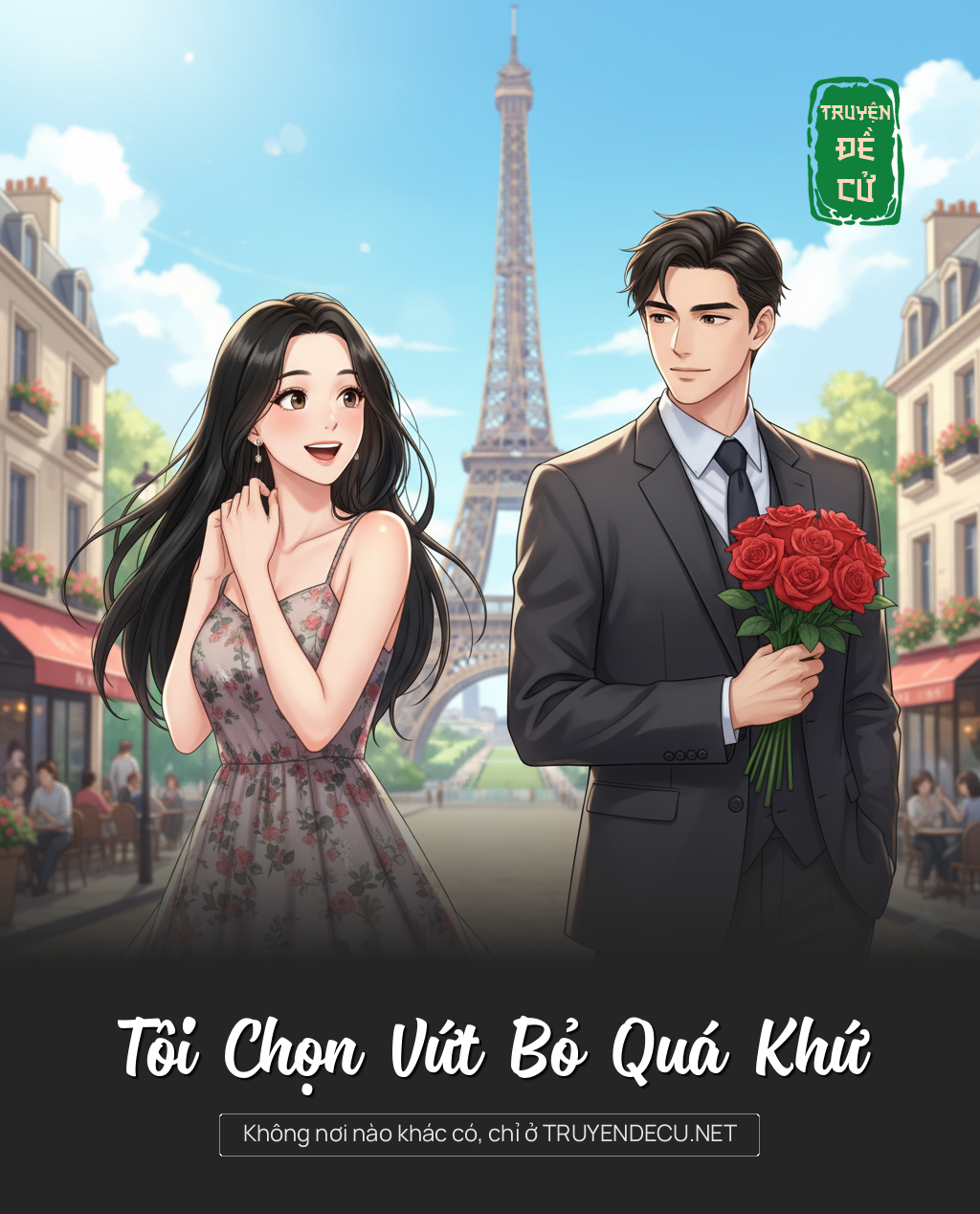 
                            Tôi Chọn Vứt Bỏ Quá Khứ