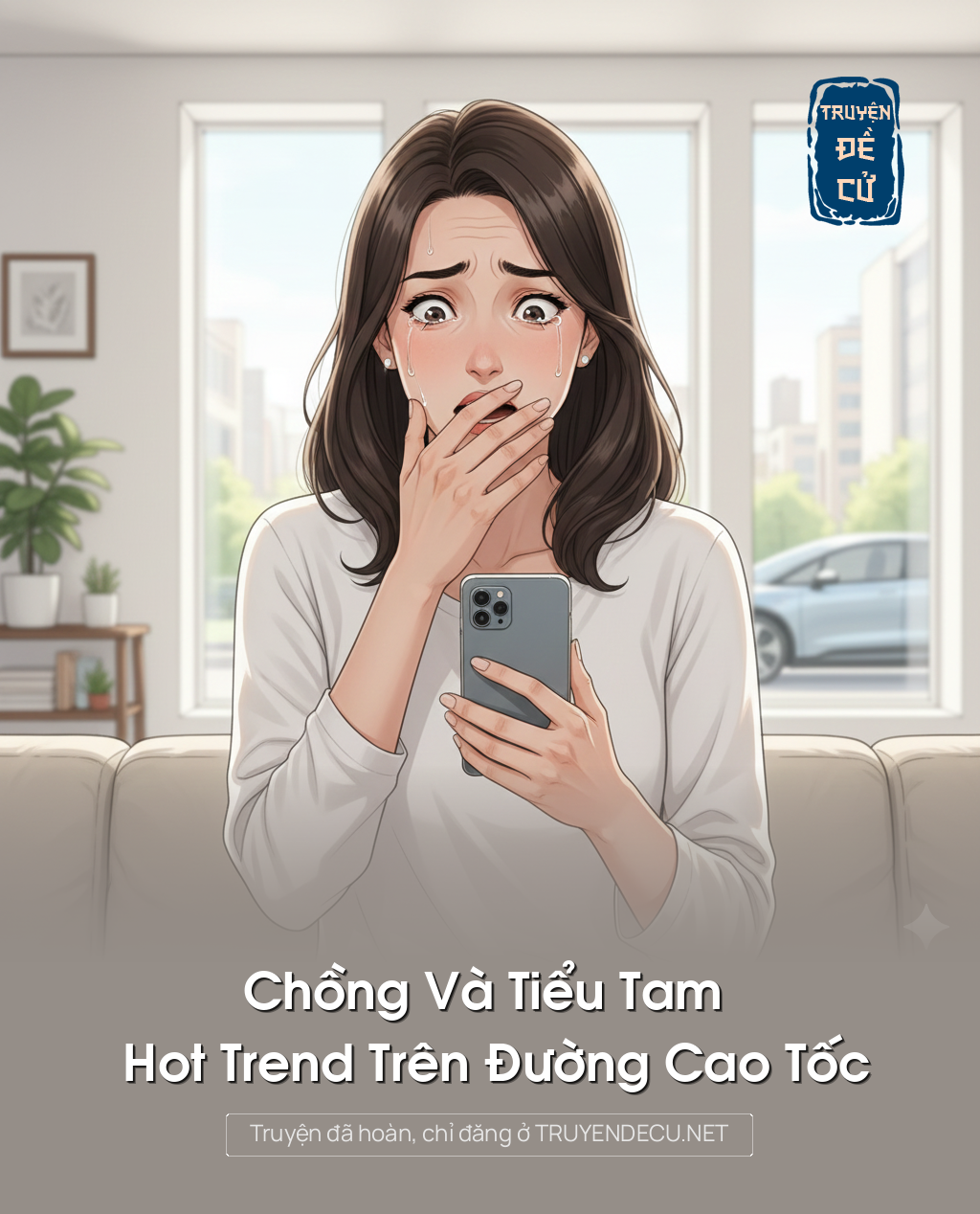 
                            Chồng Và Tiểu Tam Hot Trend Trên Đường Cao Tốc